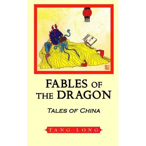 Fables of the Dragon: Tales of China
