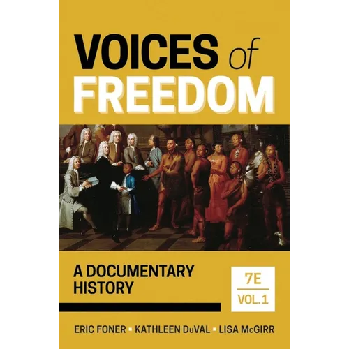 Voices of Freedom: A Documentary History