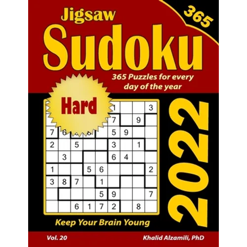 2022 Jigsaw Sudoku: 365 Hard Puzzles for Every Day of the Year: Keep Your Brain Young
