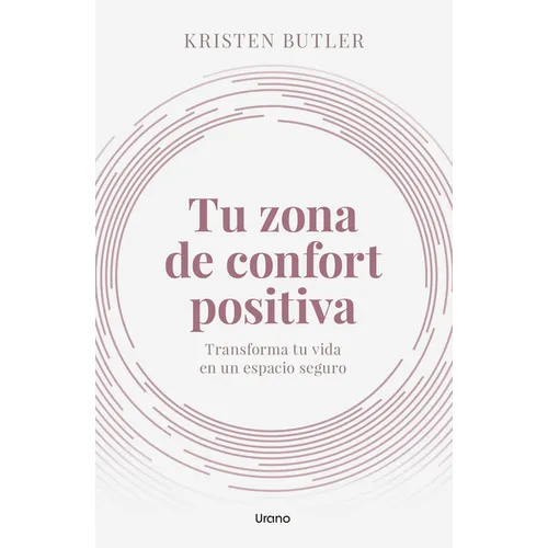 Tu Zona de Confort Positiva
