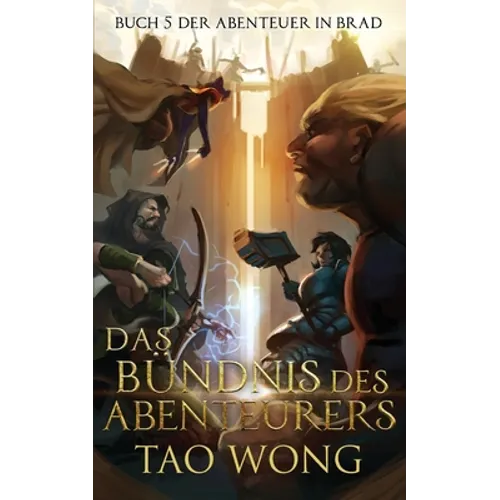 Das Bündnis des Abenteuers: Ein LitRPG Roman