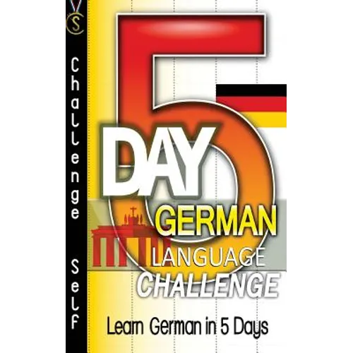 5-Day German Language Challenge: Learn German In 5 Days