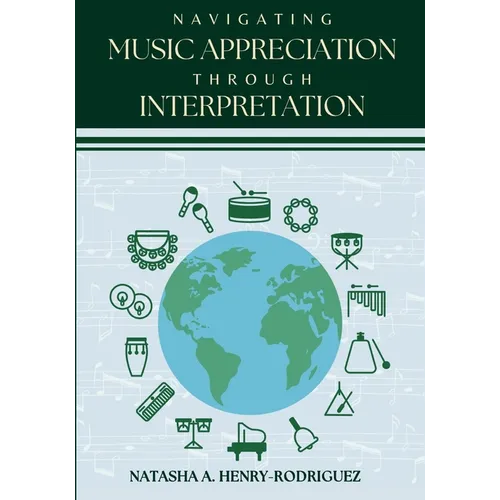 Navigating Music Appreciation Through Interpretation