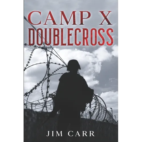 Camp X Doublecross