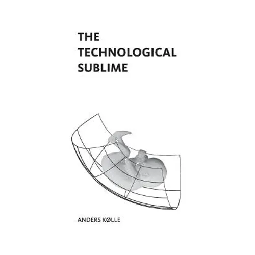 The Technological Sublime