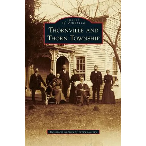 Thornville and Thorn Township