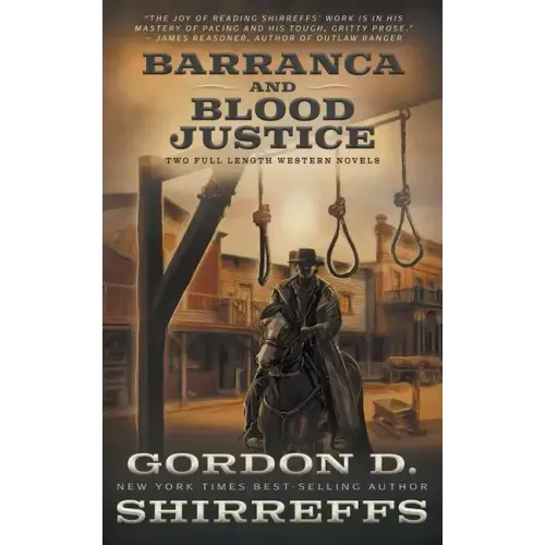 Barranca and Blood Justice: Two Full Length Western Novels
