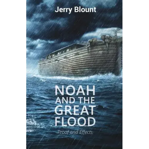 Noah And The Great Flood: Proof and Effects