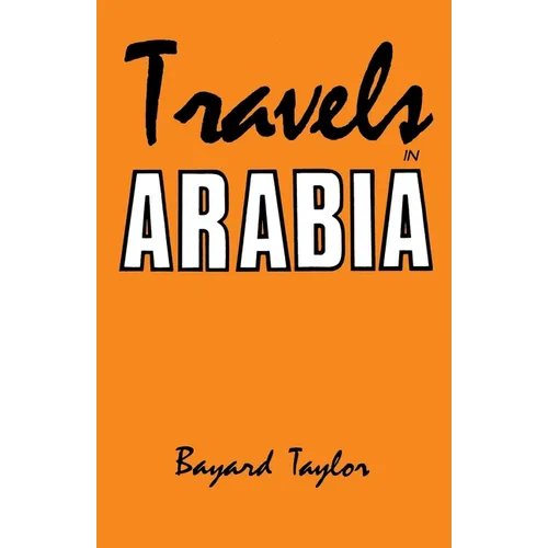 Travels in Arabia