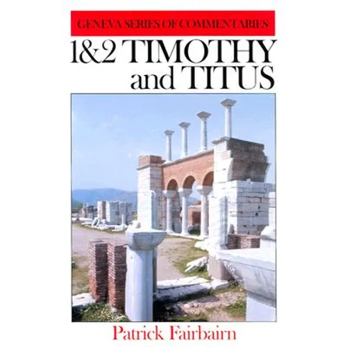 1&2 Timothy and Titus