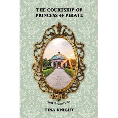 The Courtship of Princess and Pirate