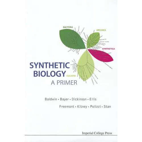 Synthetic Biology: A Primer