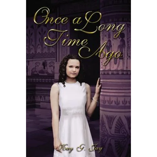Once, a Long Time Ago