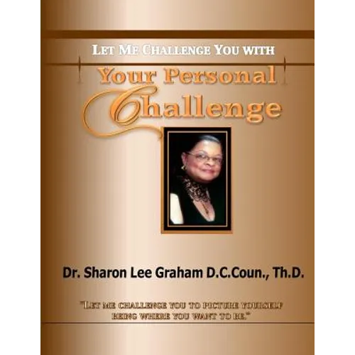 Your Personal Challenge: Let Me Challenge You With
