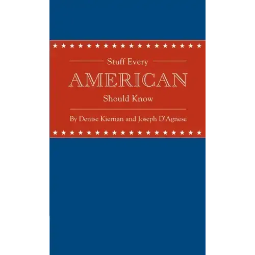 Stuff Every American Should Know