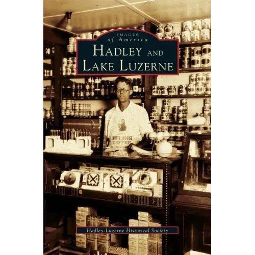 Hadley and Lake Luzerne