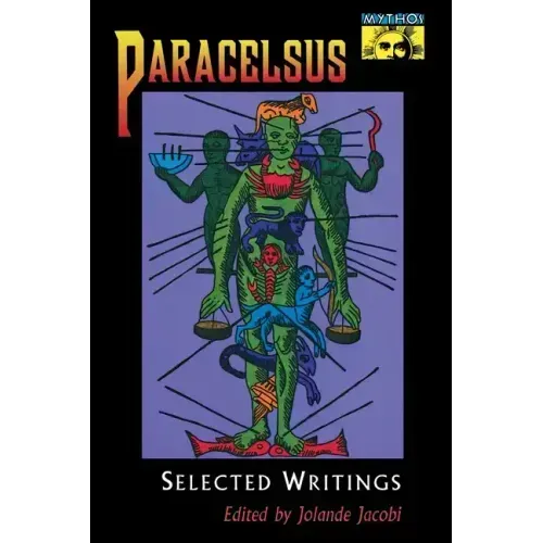 Paracelsus: Selected Writings