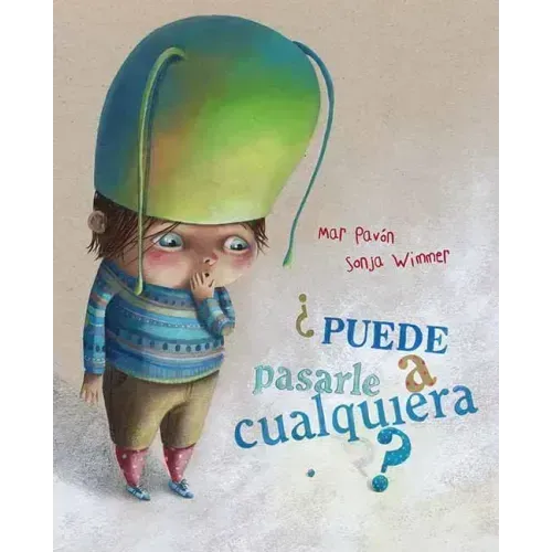 ¿Puede Pasarle a Cualquiera? (Could It Happen to Anyone?)
