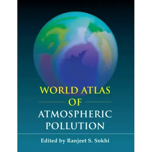 World Atlas of Atmospheric Pollution
