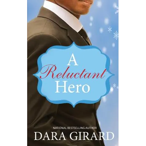 A Reluctant Hero