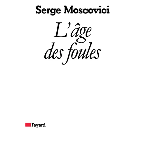 L'âge des foules