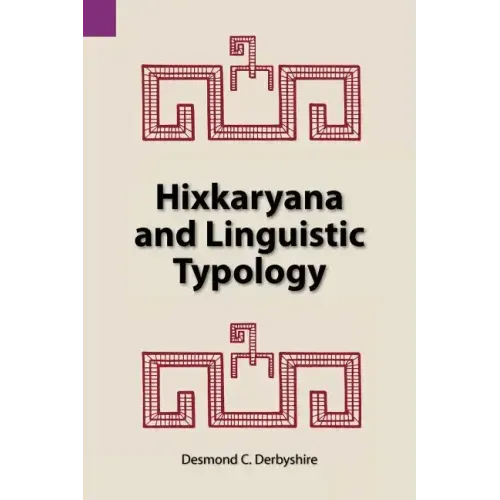Hixkaryana and Linguistic Typology