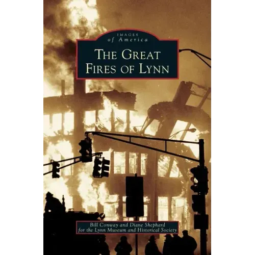 Great Fires of Lynn