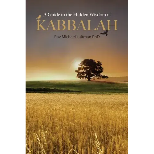 A Guide To Hidden Wisdom Of Kabbalah