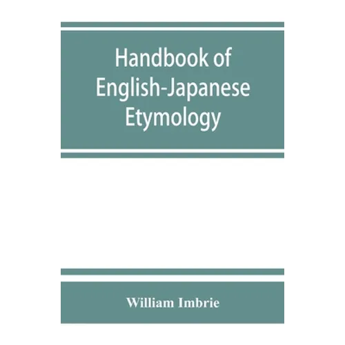 Handbook of English-Japanese etymology