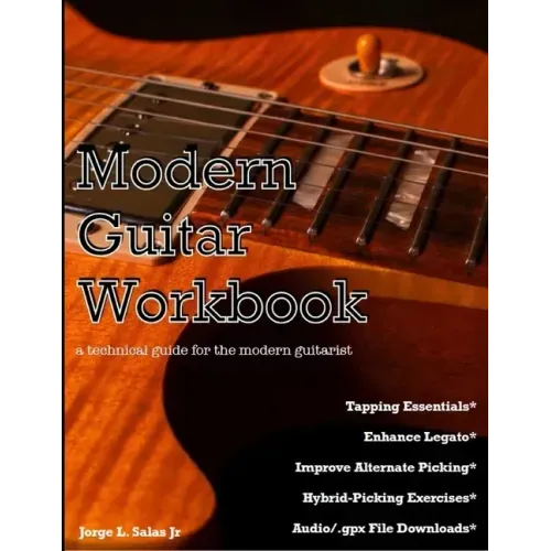 Modern Guitar Workbook: a technical guide for the modern guitarist
