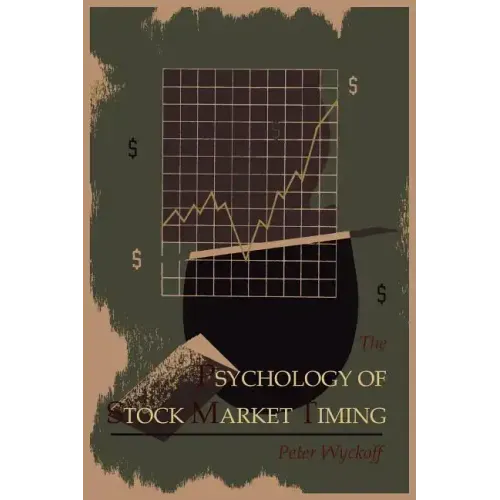 The Psychology of Stock Market Timing