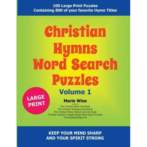 Christian Hymns Word Search Puzzles Volume 1