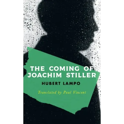 The Coming of Joachim Stiller (Valancourt International)
