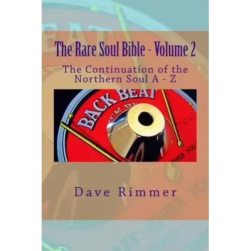 The Rare Soul Bible - Volume 2