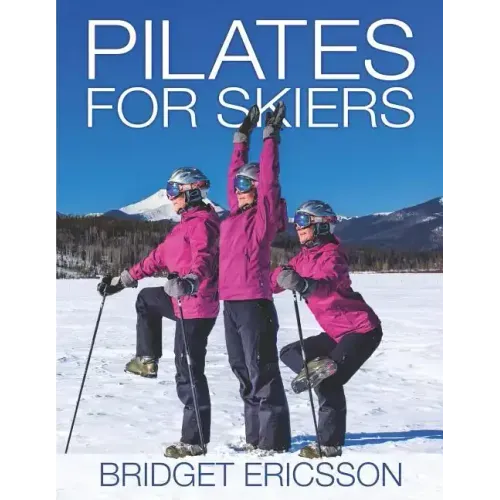 Pilates for Skiers