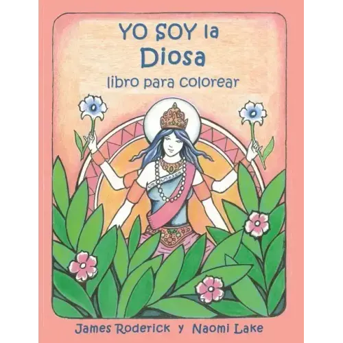 YO SOY la DIOSA: un libro para colorear