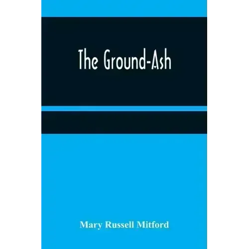 The Ground-Ash