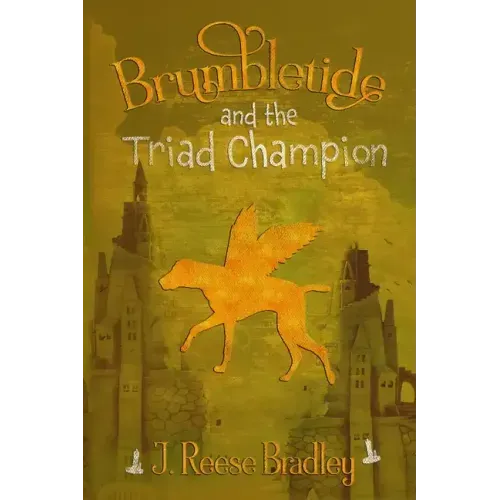 Brumbletide and the Triad Champion