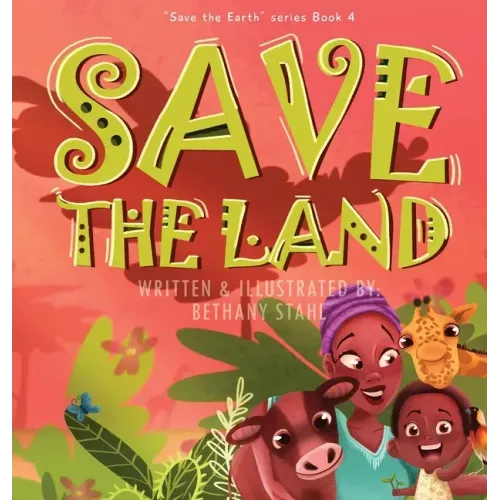 Save the Land