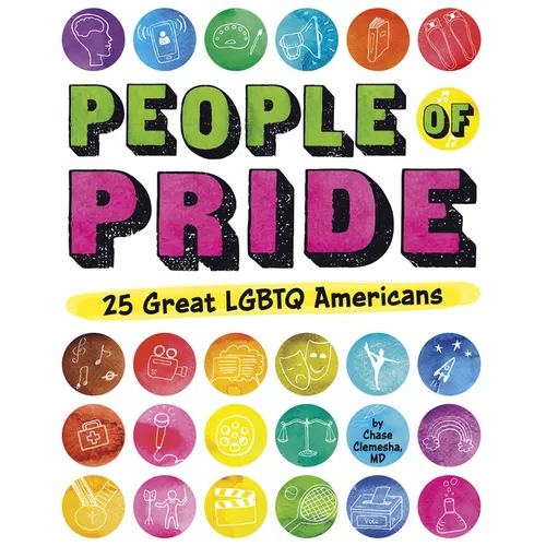 People of Pride: 25 Great LGBTQ Americans
