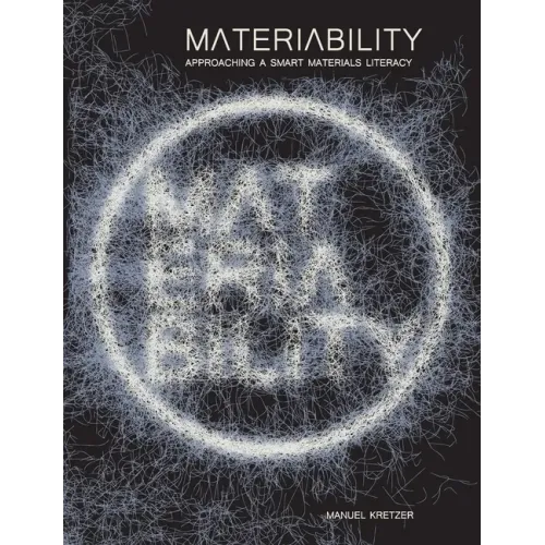 Materiability: approaching a smart materials literacy
