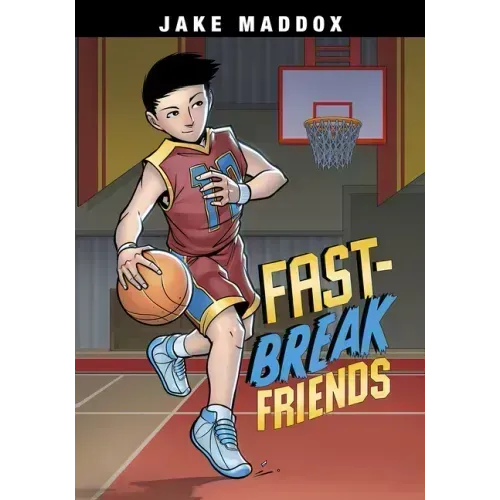 Fast-Break Friends