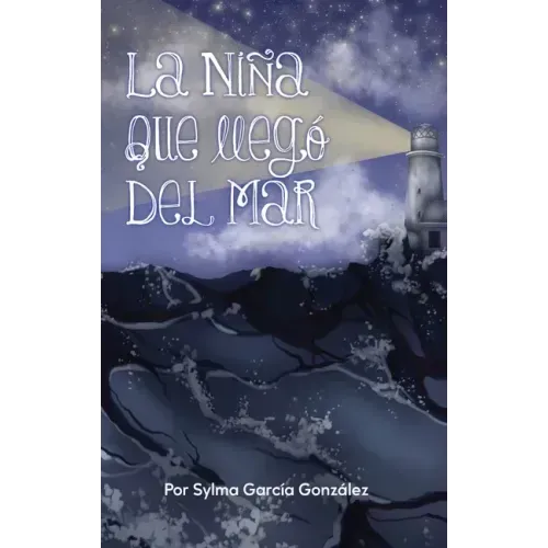 La Niña Que Llego del Mar