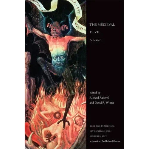 The Medieval Devil: A Reader