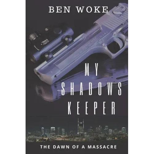 My Shadows Keeper: The Dawn of a Massacre