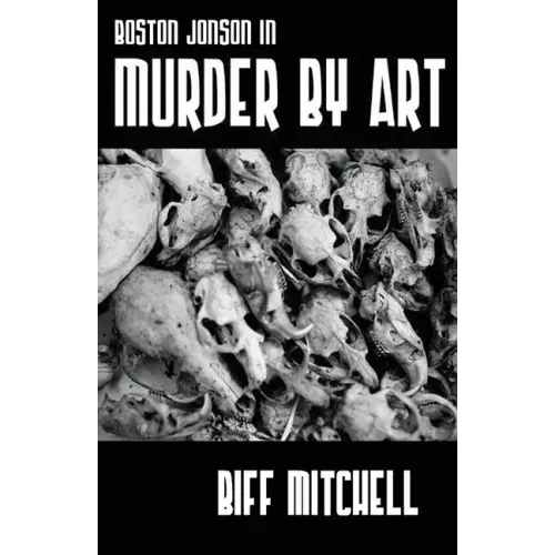 Boston Jonson in Murder by Art