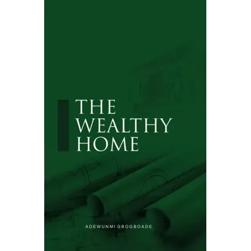 The Wealthy Home
