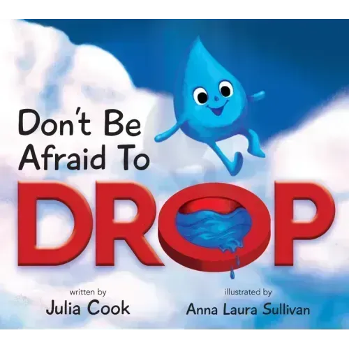 Don't Be Afraid to Drop!