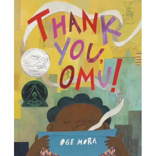 Thank You, Omu! (Caldecott Honor Book)