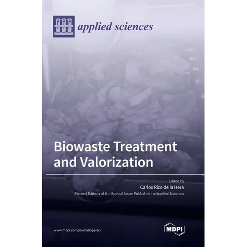 Biowaste Treatment and Valorization